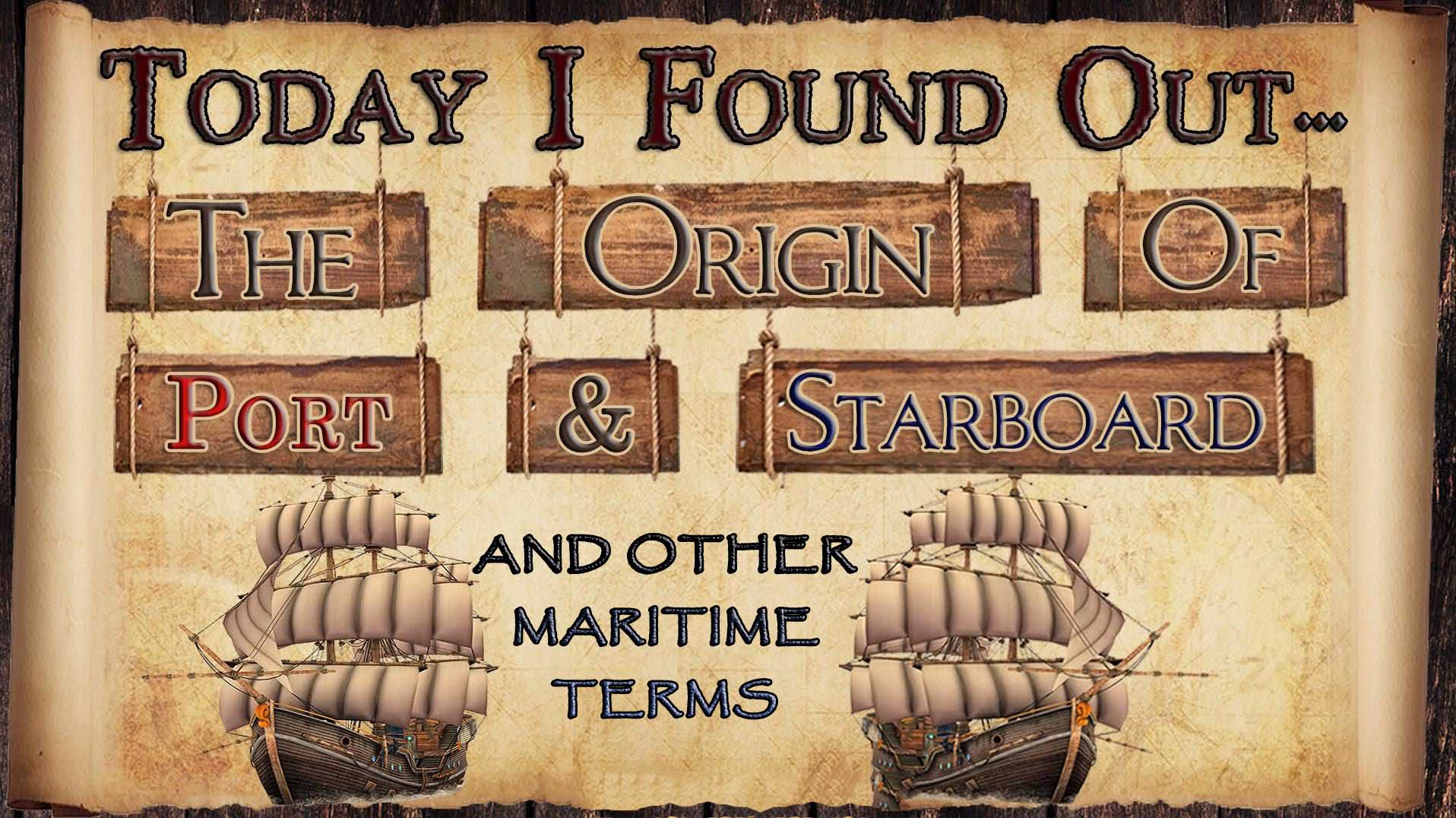 Strange Terminologies On Ships and the Stories Behind Them