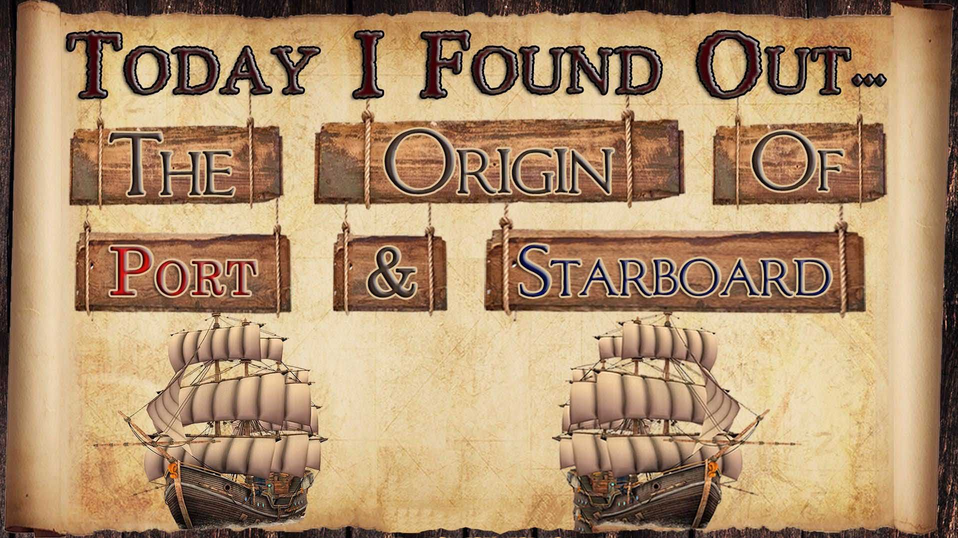 Origin of port and starboard