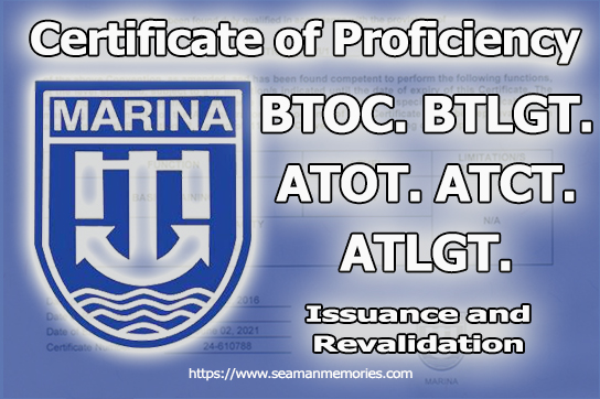 MARINA requirements for COP application. BTOC, BTLGT, ATOT, ATCT, ATLGT. This is according to MARINA's STCW Circular 2021-05.