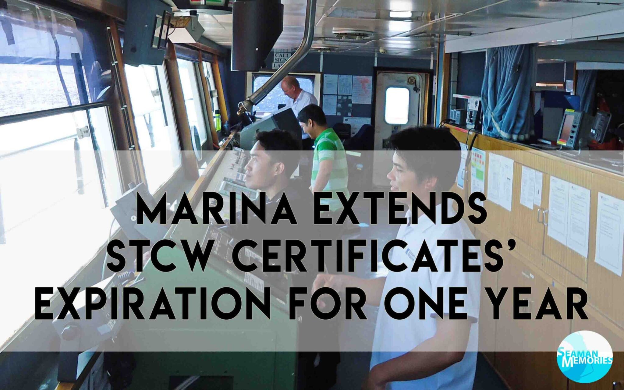 A helmsman on the ship's steering wheel and a foreground title about "MARINA Extends STCW Certificates' Expiration for One Year"