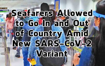 Filipino Seafarers Allowed to Travel Amid New SARS-CoV-2 Variant