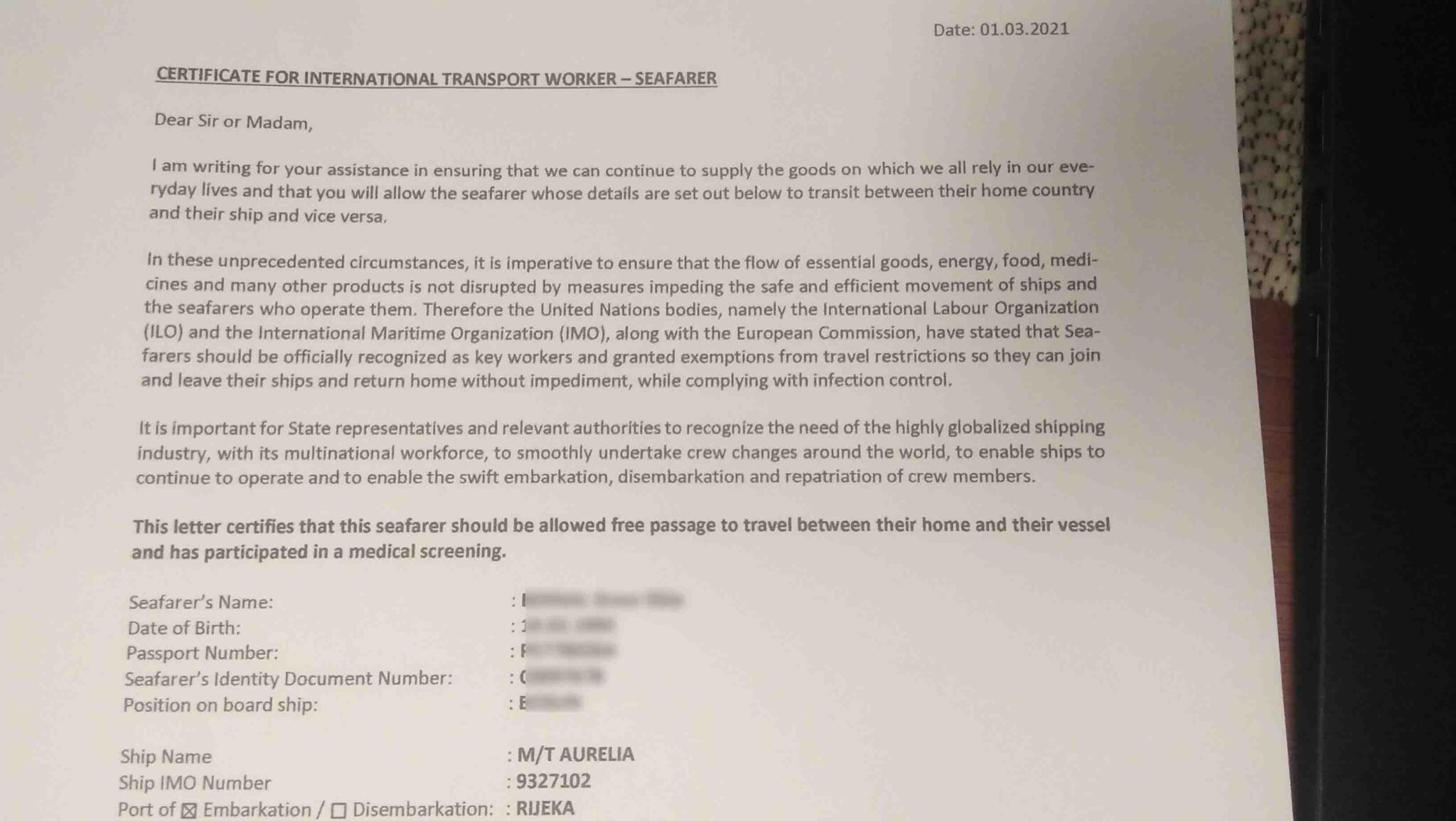 Certificate for International Transport Workers - Seafarers. A letter certifying that the seafarer should be allowed free passage between their home and their vessel.