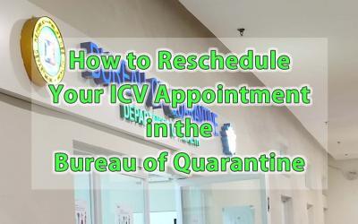 How to Reschedule Your ICV Appointment in the Bureau of Quarantine