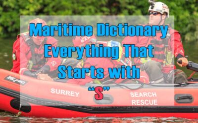 Maritime Dictionary – Everything That Starts With The Letter “S”
