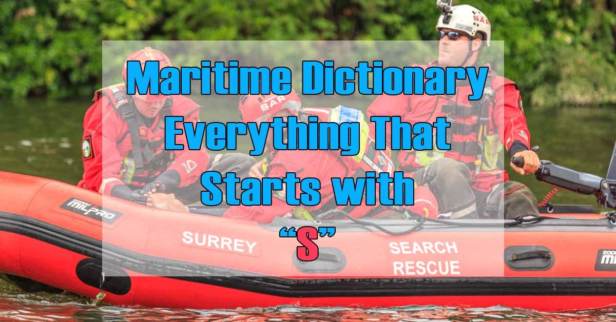 Maritime Dictionary Everything That Starts With The Letter "S"