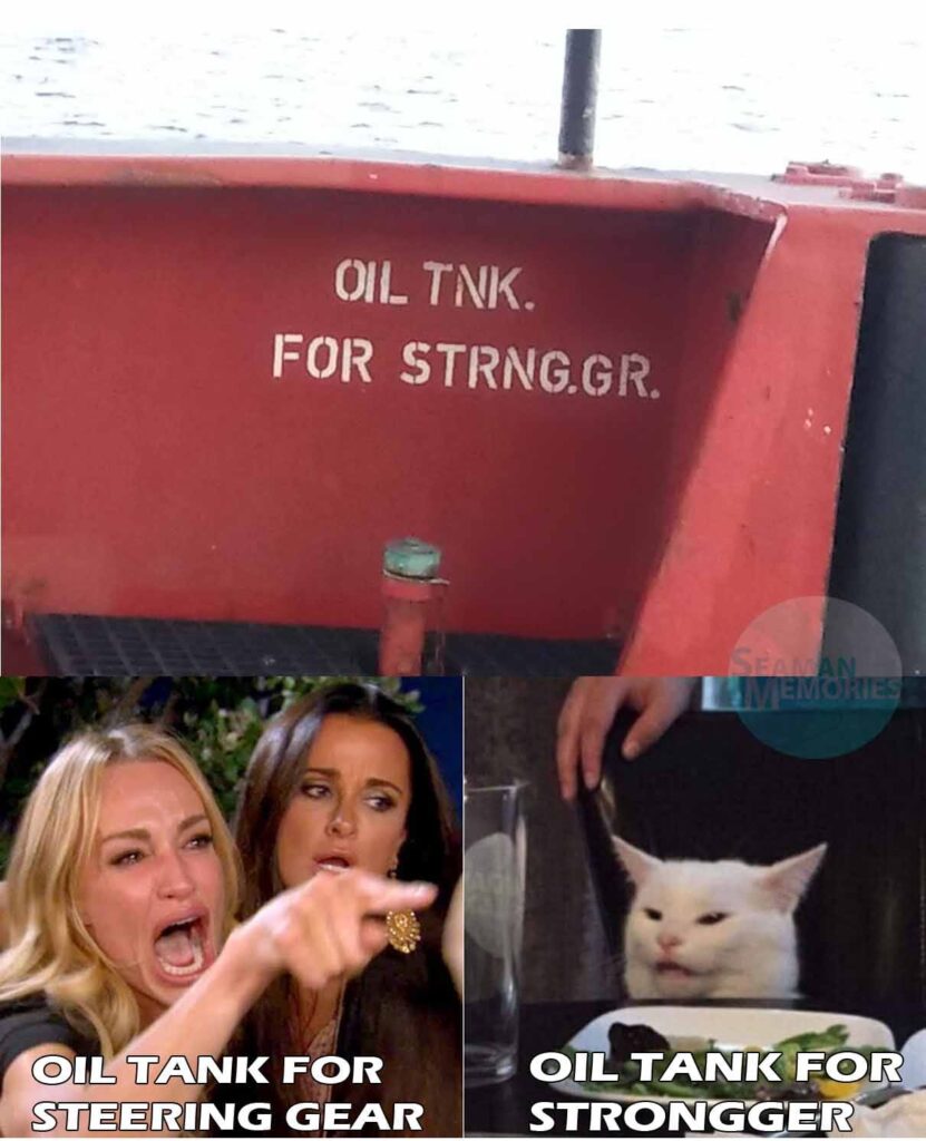Ship meme: OIL TNK FOR STRNG.GR